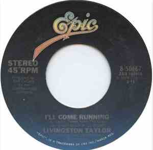 Livingston Taylor - I'll Come Running