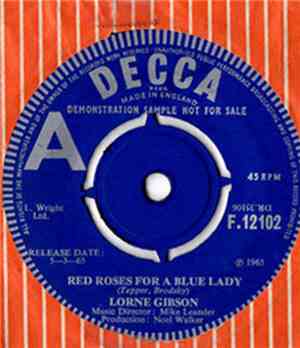 Lorne Gibson - Red Roses For A Blue Lady