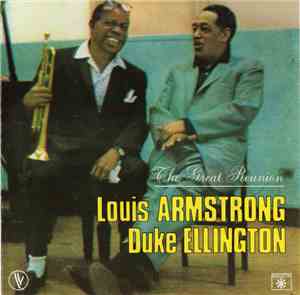 Louis Armstrong, Duke Ellington - The Great Reunion