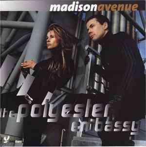 Madison Avenue - The Polyester Embassy