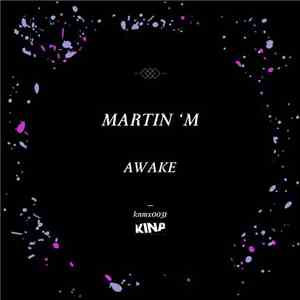 Martin ´M - Awake