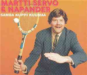 Martti Servo & Napander - Samba Kuppi Kuumaa
