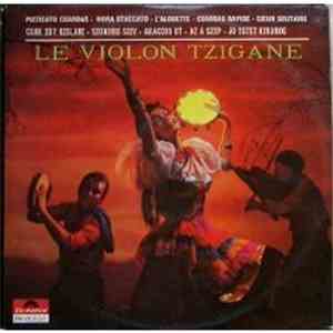 Matyi Csányi - Le Violon Tzigane