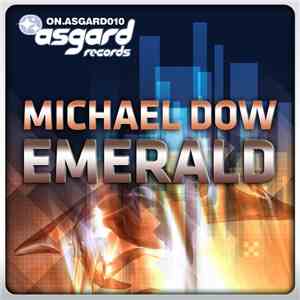 Michael Dow - Emerald