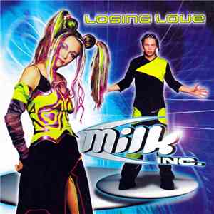 Milk Inc. - Losing Love