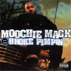 Moochie Mack - Broke Pimpin'