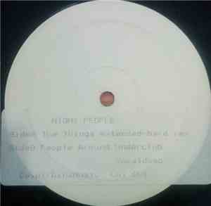 Night People  - The Things (Everything Counts) / People Around