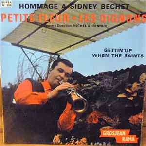 Orchestre Direction Michel Attenoux - Hommage À Sidney Bechet