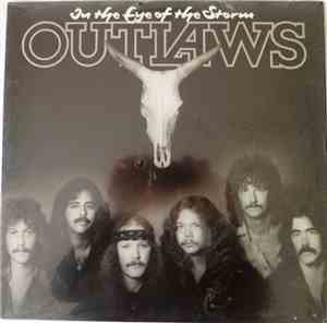 Outlaws - In The Eye Of The Storm