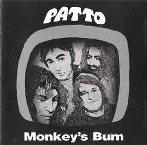 Patto  - Monkey's Bum