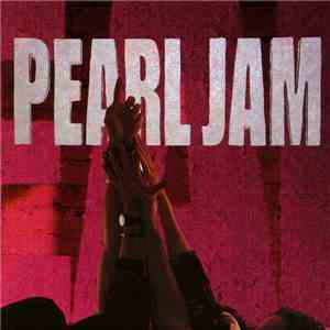 Pearl Jam - Ten