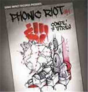 Phonic Riot - # 1