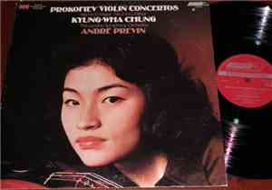 Prokofiev, Kyung-Wha Chung, London Symphony Orchestra, André Previn - Violin Concertos Nos. 1 & 2