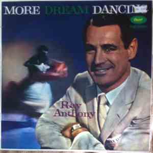Ray Anthony - More Dream Dancing