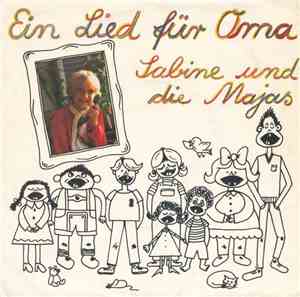 Sabine Und Die Majas - Ein Lied Für Oma