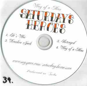 Saturday's Heroes - Way Of A Man