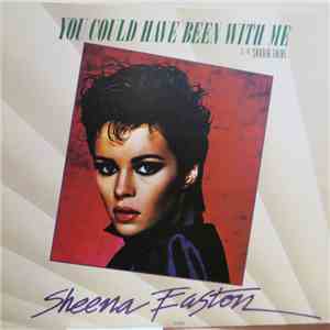 Sheena Easton - You Could Have Been With Me