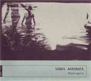 Sonus Akrobata - Mandragora