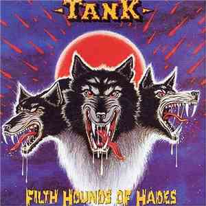 Tank  - Filth Hounds Of Hades