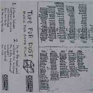 Tape For Dust - Music For Some Film