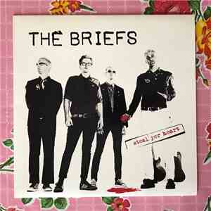 The Briefs - Steal Yer Heart