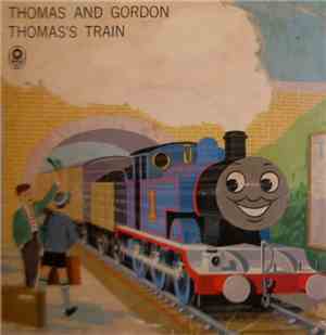 The Rev. W. Awdry - Thomas And Gordon / Thomas's Train
