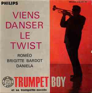 Trumpet Boy - Viens Danser Le Twist