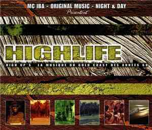 Various - Highlife - High Up's : La Musique Du Gold Coast Des Années 60