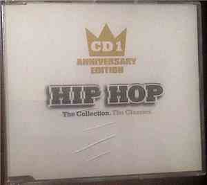 Various - Hip Hop - The Collection. The Classics (5th Anniversary Edition)