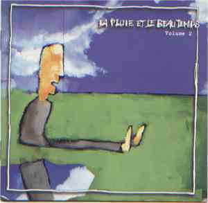 Various - La Pluie Et Le Beau Temps Volume 2