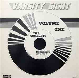 Varsity Eight - The Complete Sessions 1923-1924