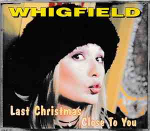 Whigfield - Close To You / Last Christmas