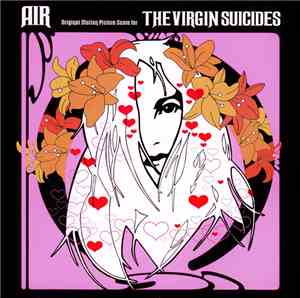 AIR - The Virgin Suicides - Original Motion Picture Score