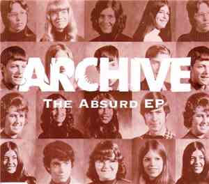 Archive - The Absurd EP