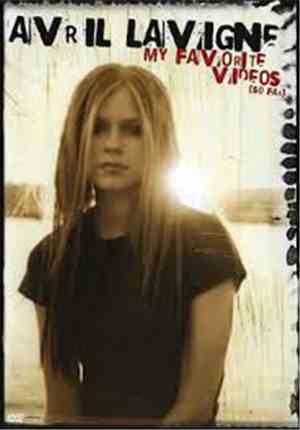 Avril Lavigne - My Favorite Videos (So Far)