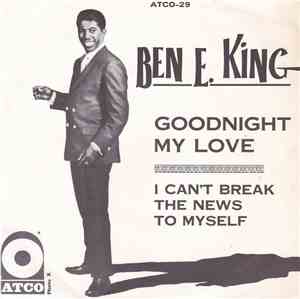 Ben E. King - Goodnight My Love