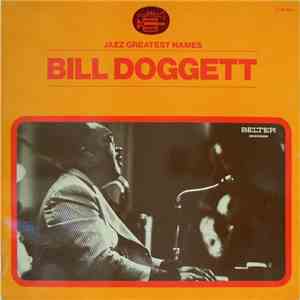 Bill Doggett - Jazz Greatest Names - Bill Doggett