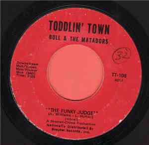 Bull & The Matadors - The Funky Judge