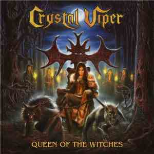 Crystal Viper - Queen Of The Witches
