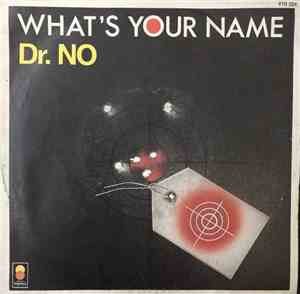Dr. No  - What's Your Name