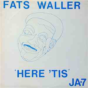 Fats Waller - Here 'Tis