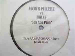 Floor Fillerz Vs Maze - Joy And Pain
