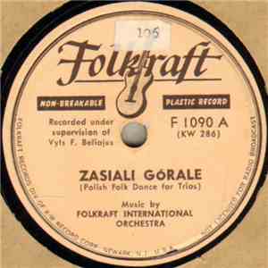 Folkraft International Orchestra - Zasiali Gorale / Kashubian Waltz