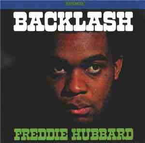 Freddie Hubbard - Backlash