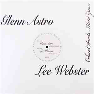 Glenn Astro / Lee Webster - Colored Sands / Hotel Groove