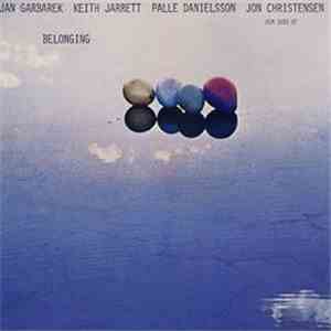 Jan Garbarek, Keith Jarrett, Palle Danielsson, Jon Christensen - Belonging