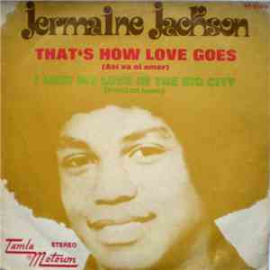 Jermaine Jackson - That's How Love Goes