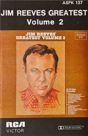Jim Reeves - Jim Reeves' Greatest Volume 2