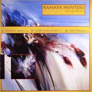 Kamaya Painters - Endless Wave