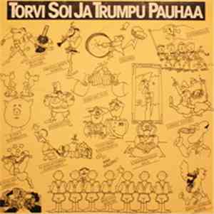 Karelia-Puhallinorkesteri - Torvi Soi Ja Trumpu Pauhaa